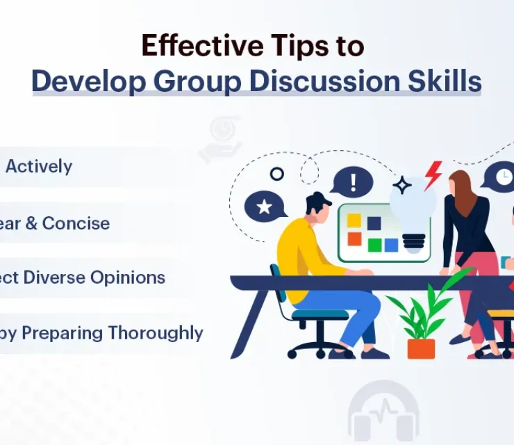 Effective Tips to Develop Group Discussion Skills