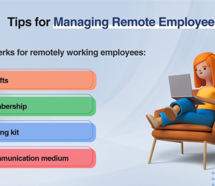 Tips for Managing Remote Employees