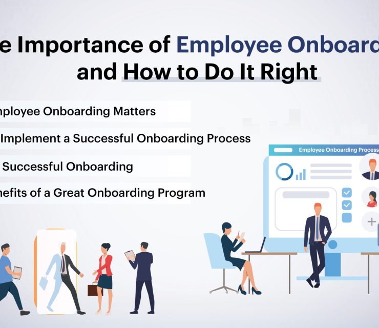 The Importance of Employee Onboarding and How to Do It Right?